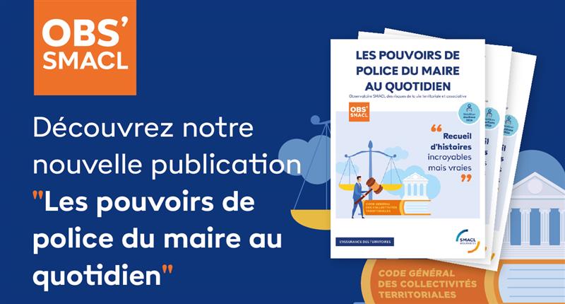Quand le droit se confronte à l'insolite du quotidien du maire